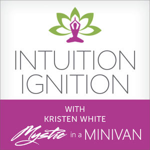 Podcast Intuition Ignition Kristen White with Flora Bowley-July-2015