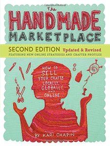 The Handmade Market Place by Kari Chapin