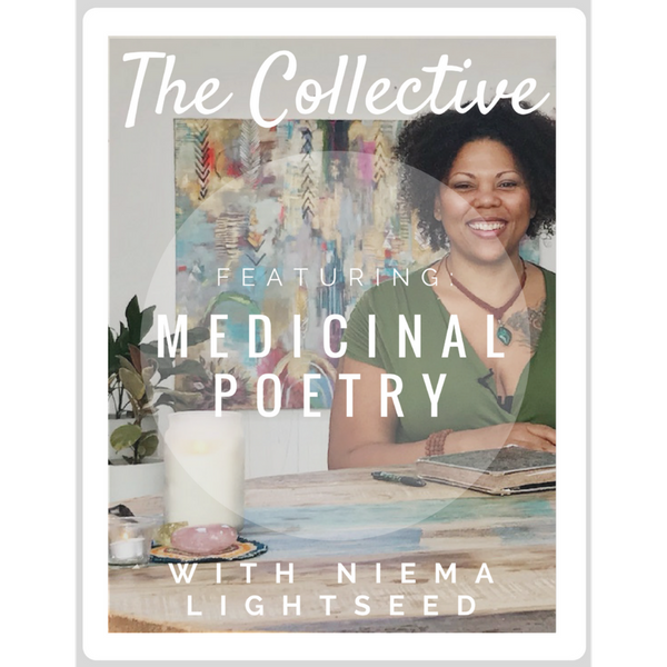 The Collective Medicinal Poetry