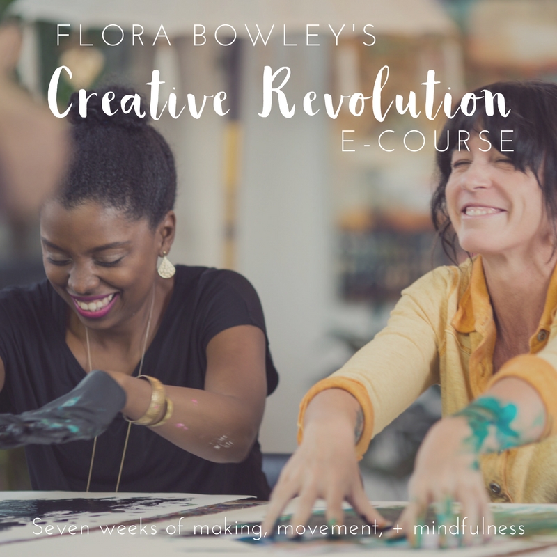 Creative Revolution. Seven weeks of making, movement, + mindfulness.