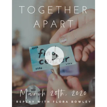 Together Apart: March 20th