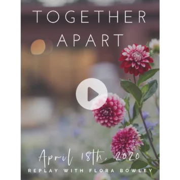 Together Apart: April 18th