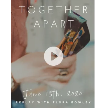 Together Apart: June 13th
